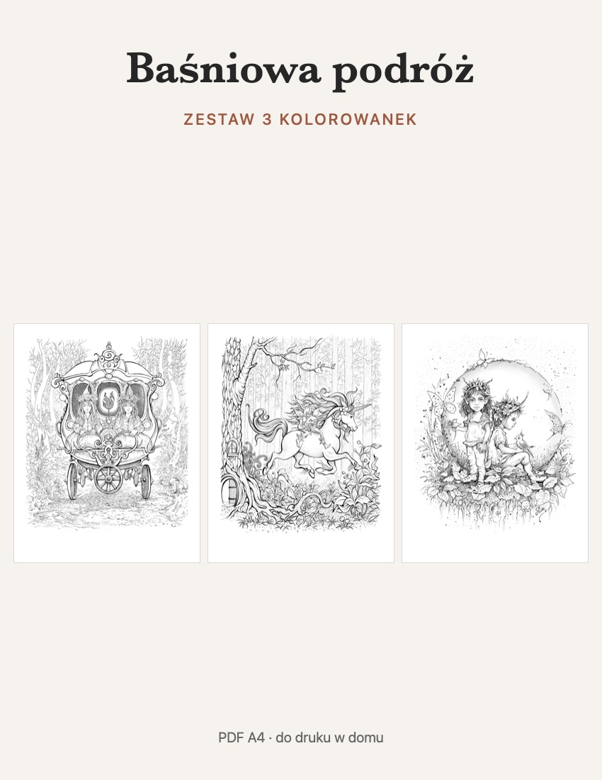 Baśniowa podróż – zestaw 3 kolorowanek (PDF A4)